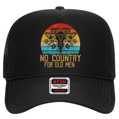 No Country For Old Men Our Uterus Our Choice Feminist Rights High Crown Mesh Back Trucker Hat