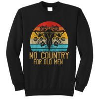 No Country For Old Men Our Uterus Our Choice Feminist Rights Tall Sweatshirt