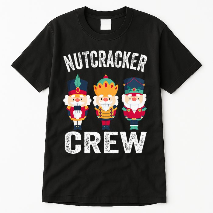 Nutcracker Crew Funny Christmas Nutcracker Tall T-Shirt
