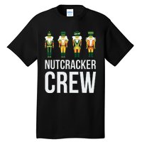 Nutcracker Crew Family Matching Xmas Santa Tall T-Shirt