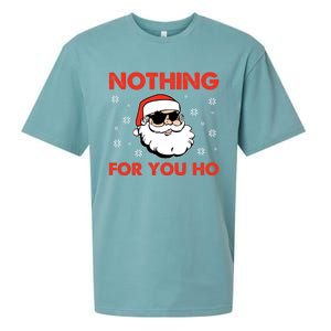 Naughty Christmas Funny Santa Claus Nothing For You Ho Sueded Cloud Jersey T-Shirt