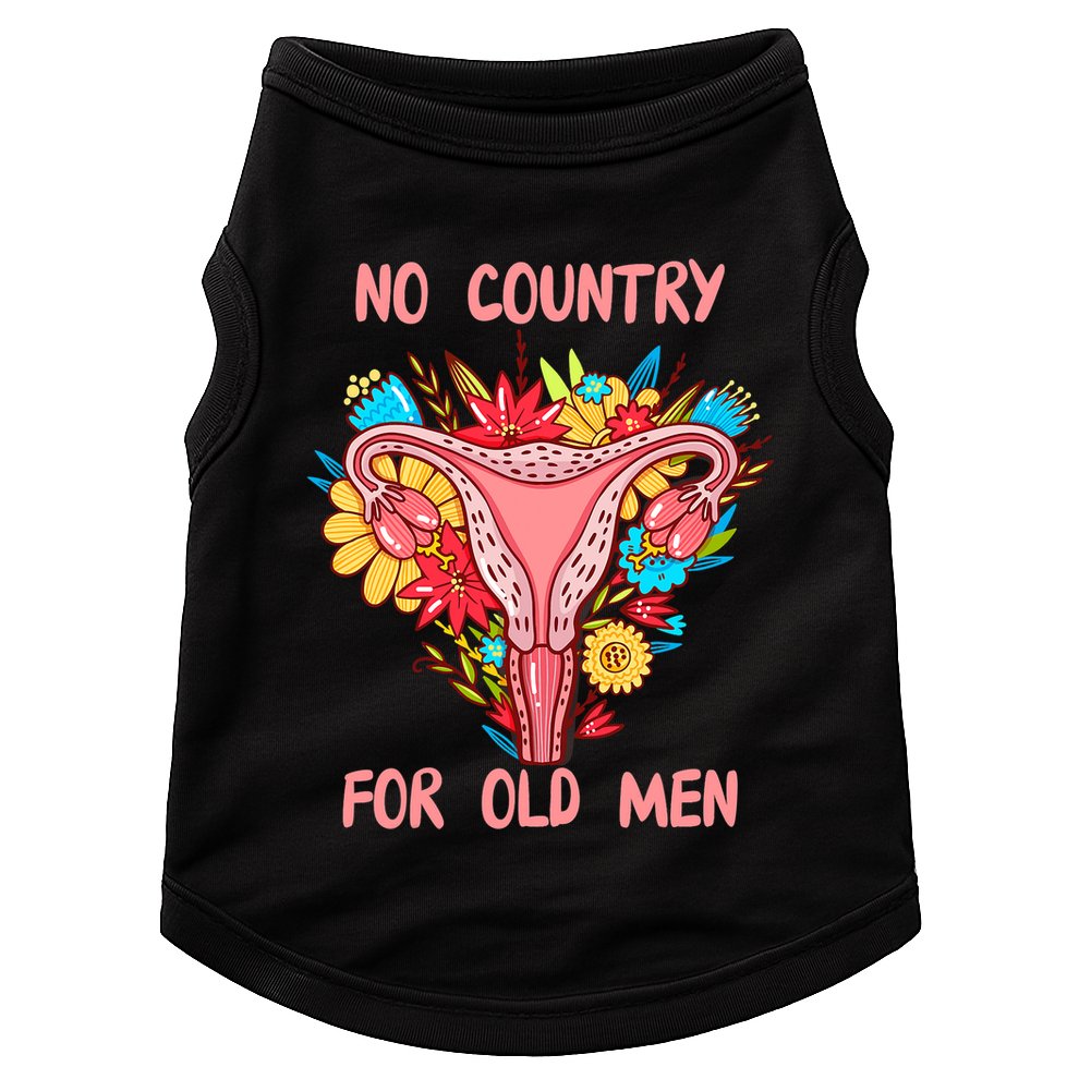 No Country For Old Men Floral Uterus Feminist Women Rights Doggie Tank