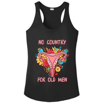 No Country For Old Men Floral Uterus Feminist Women Rights Ladies PosiCharge Competitor Racerback Tank