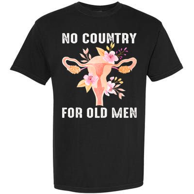 No Country For Old Men Floral Uterus Garment-Dyed Heavyweight T-Shirt