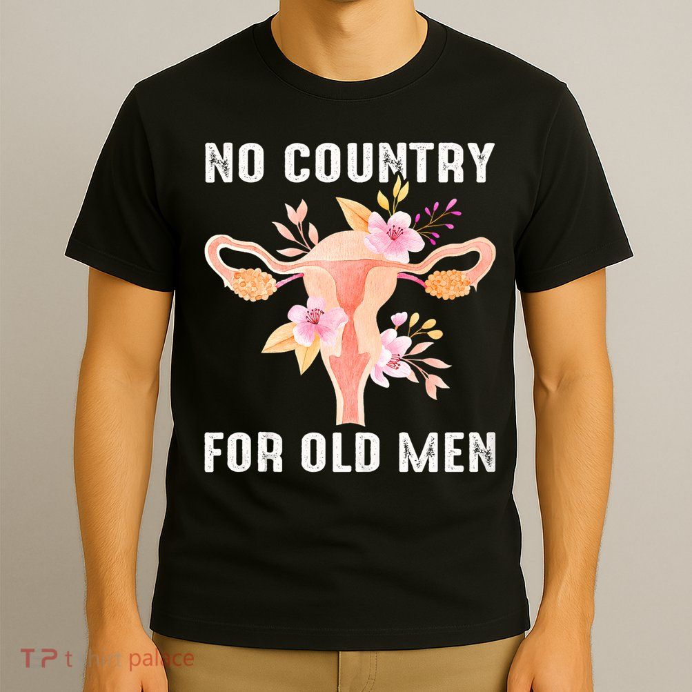 No Country For Old Men Floral Uterus T-Shirt