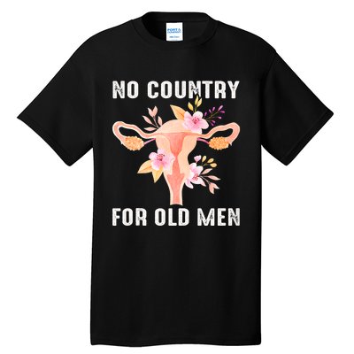 No Country For Old Men Floral Uterus Tall T-Shirt