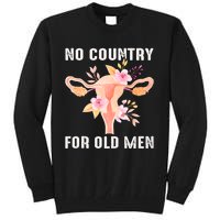 No Country For Old Men Floral Uterus Tall Sweatshirt