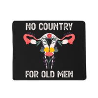 No Country For Old Men Funny Floral Vagina Uterus Mousepad