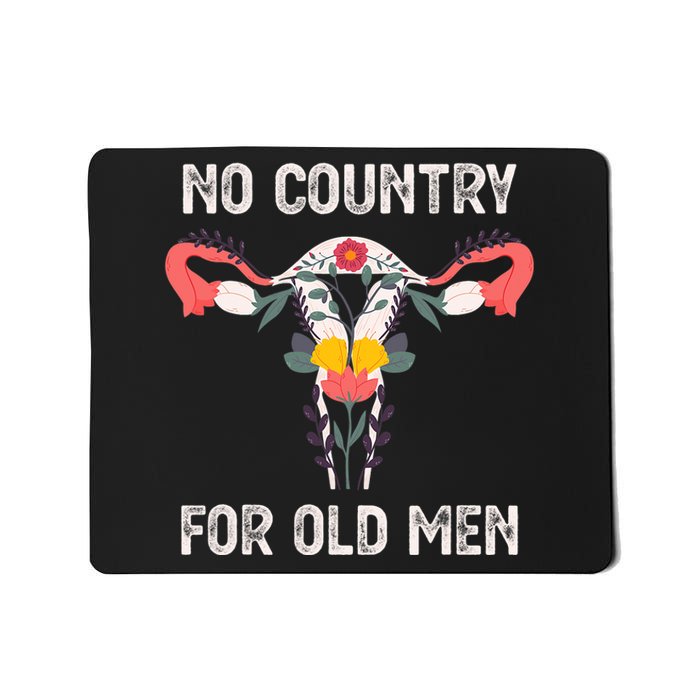 No Country For Old Men Funny Floral Vagina Uterus Mousepad