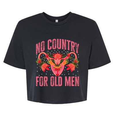 No Country For Old Men Hysterectomy Recovery Uterus Bella+Canvas Jersey Crop Tee