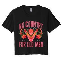 No Country For Old Men Hysterectomy Recovery Uterus Women's Crop Top Tee