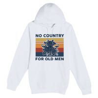 No Country For Old Men Uterus Feminist Women Rights Vintage Premium Pullover Hoodie