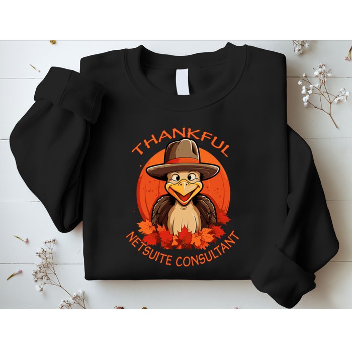Netsuite Consultant Funny Thanksgiving Turkey & Fall Sweatshirt