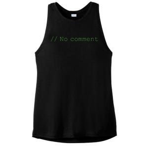 No Comment Funny Programmer Ladies PosiCharge Tri-Blend Wicking Tank