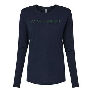 No Comment Funny Programmer Womens Cotton Relaxed Long Sleeve T-Shirt