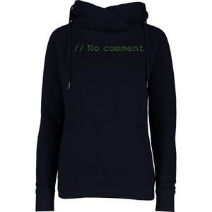 No Comment Funny Programmer Womens Funnel Neck Pullover Hood