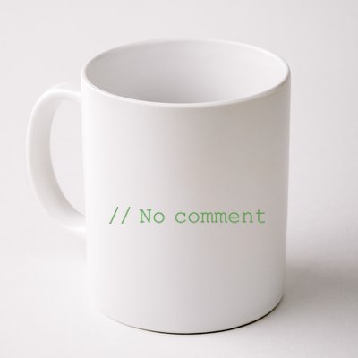 No Comment Funny Programmer Coffee Mug