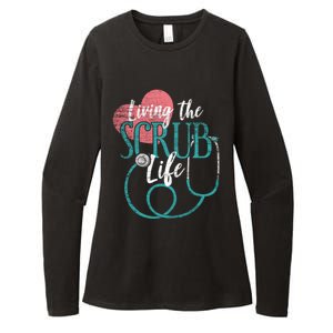 Nurse Cool Gift Living The Scrub Life Stethoscope Gift Womens CVC Long Sleeve Shirt