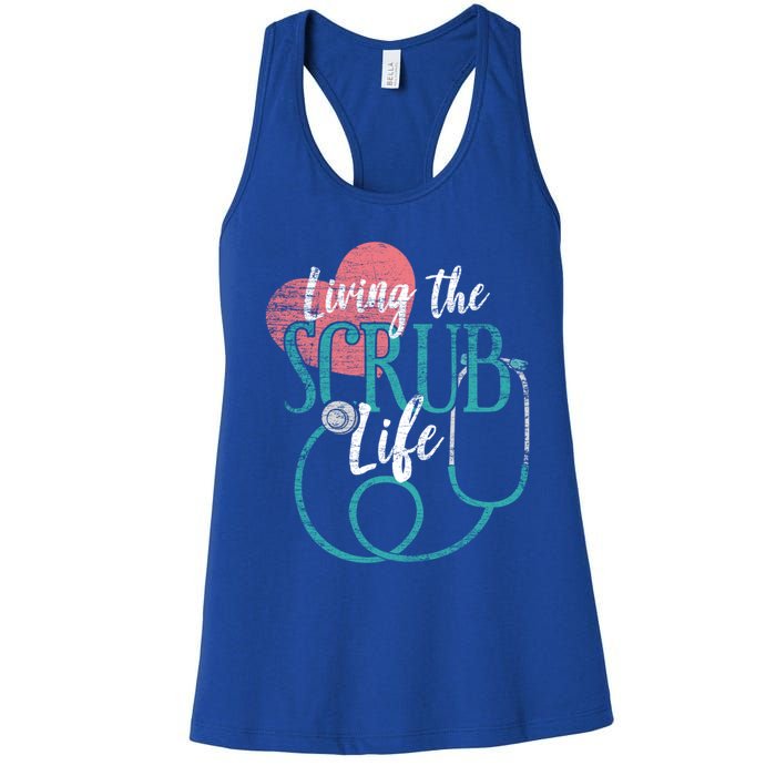 Nurse Cool Gift Living The Scrub Life Stethoscope Gift Women's Racerback Tank