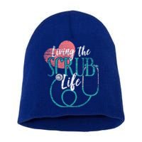 Nurse Cool Gift Living The Scrub Life Stethoscope Gift Short Acrylic Beanie