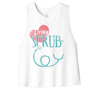 Nurse Cool Gift Living The Scrub Life Stethoscope Gift Women's Racerback Cropped Tank