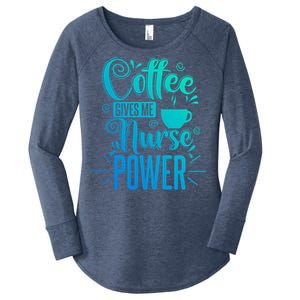 Nurse Coffee Gives Me Nurse Power Gift Women's Perfect Tri Tunic Long Sleeve Shirt