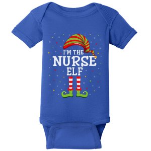 Nurse Christmas Group Matching Funny Im The Nurse Funny Gift Baby Bodysuit