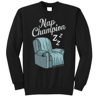 Nap Champion Grandpa And Dad And Papa May Nap Suddenly Sweatshirt