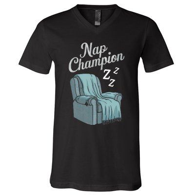 Nap Champion Grandpa And Dad And Papa May Nap Suddenly V-Neck T-Shirt