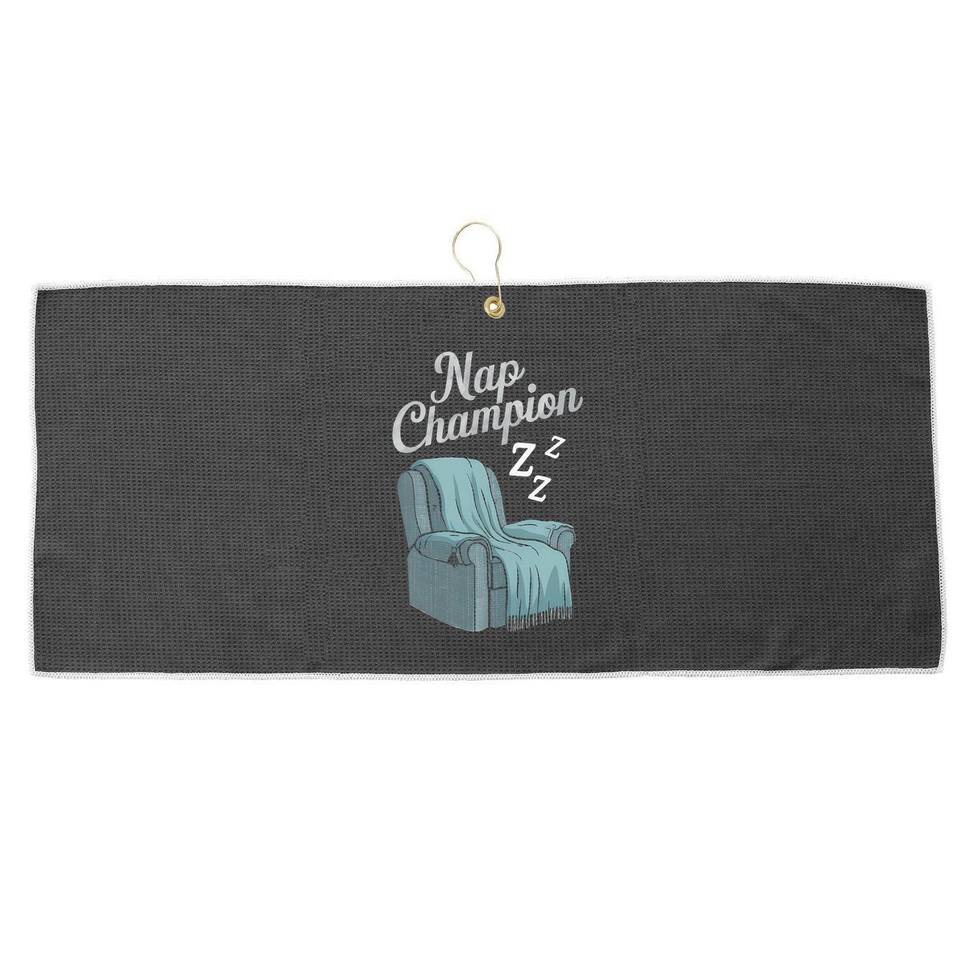 Nap Champion Grandpa And Dad And Papa May Nap Suddenly Large Microfiber Waffle Golf Towel
