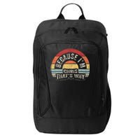 Name Chris Gift Vintage Retro Because IM Chris ThatS Why City Backpack