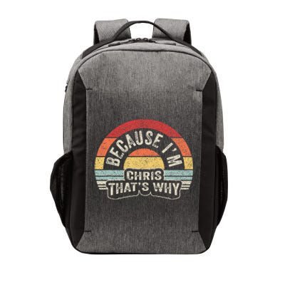 Name Chris Gift Vintage Retro Because IM Chris ThatS Why Vector Backpack