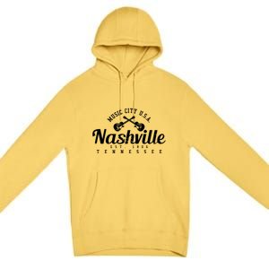 Nashville Cool Gift Cool Gift Country Music City Guitar Gift Cool Gift Premium Pullover Hoodie