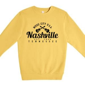 Nashville Cool Gift Cool Gift Country Music City Guitar Gift Cool Gift Premium Crewneck Sweatshirt