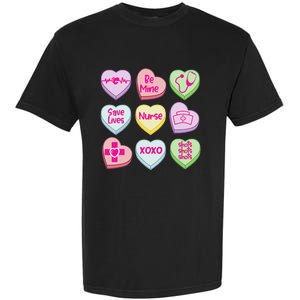 Nurse Conversation Hearts Valentines Day Garment-Dyed Heavyweight T-Shirt