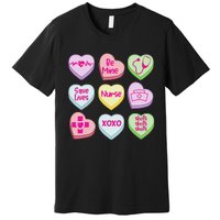 Nurse Conversation Hearts Valentines Day Premium T-Shirt