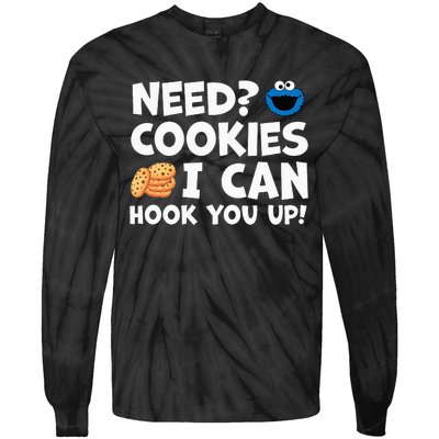 Need Cookies I Can Hook You Up Funny Baker Pastry Baking Tie-Dye Long Sleeve Shirt