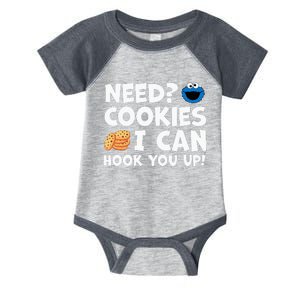 Need Cookies I Can Hook You Up Funny Baker Pastry Baking Infant Baby Jersey Bodysuit