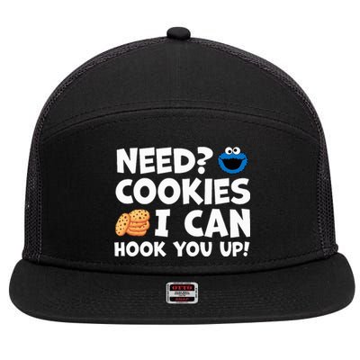 Need Cookies I Can Hook You Up Funny Baker Pastry Baking 7 Panel Mesh Trucker Snapback Hat