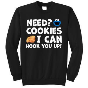 Need Cookies I Can Hook You Up Funny Baker Pastry Baking Sweatshirt