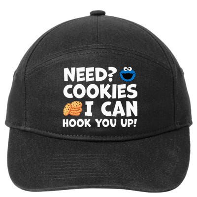 Need Cookies I Can Hook You Up Funny Baker Pastry Baking 7-Panel Snapback Hat