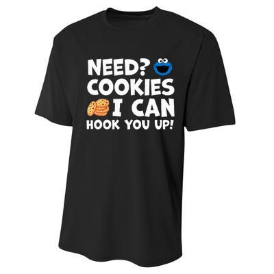 Need Cookies I Can Hook You Up Funny Baker Pastry Baking Performance Sprint T-Shirt