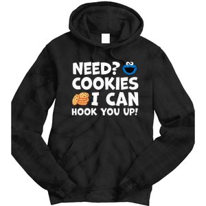 Need Cookies I Can Hook You Up Funny Baker Pastry Baking Tie Dye Hoodie