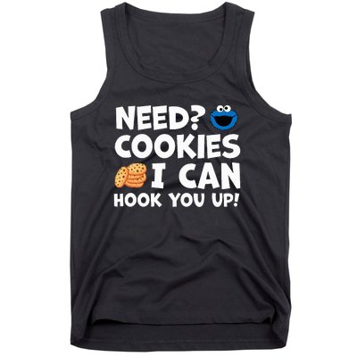 Need Cookies I Can Hook You Up Funny Baker Pastry Baking Tank Top