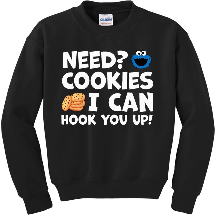 Need Cookies I Can Hook You Up Funny Baker Pastry Baking Kids Sweatshirt