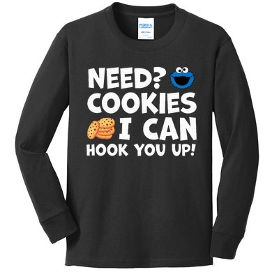 Need Cookies I Can Hook You Up Funny Baker Pastry Baking Kids Long Sleeve Shirt