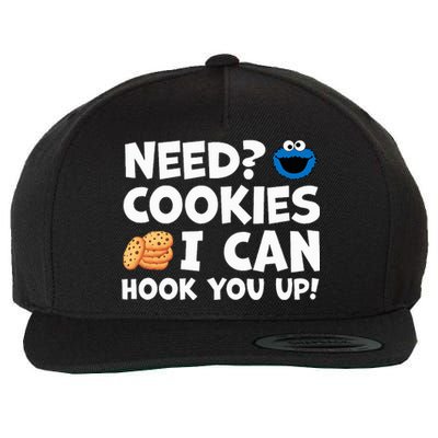 Need Cookies I Can Hook You Up Funny Baker Pastry Baking Wool Snapback Cap