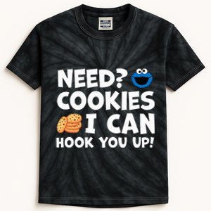 Need Cookies I Can Hook You Up Funny Baker Pastry Baking Kids Tie-Dye T-Shirt