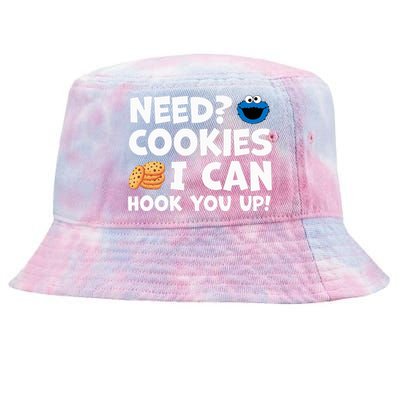 Need Cookies I Can Hook You Up Funny Baker Pastry Baking Tie-Dyed Bucket Hat