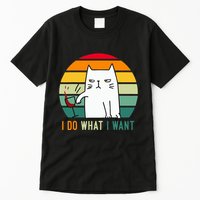 Naughty Cat I Do What I Want Funny Cat Vintage Retro Tall T-Shirt